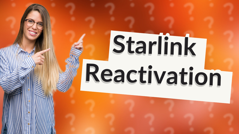 Starlink Reactivation