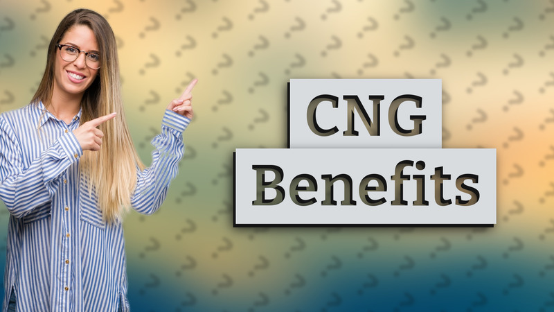 CNG Benefits