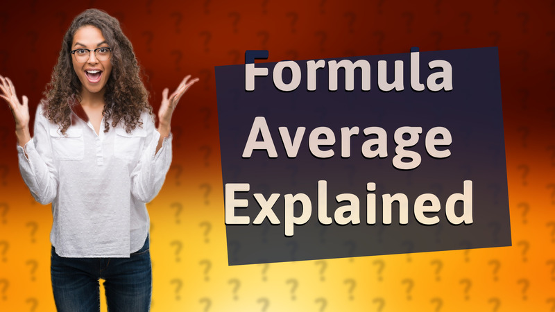 Formula Average Explained
