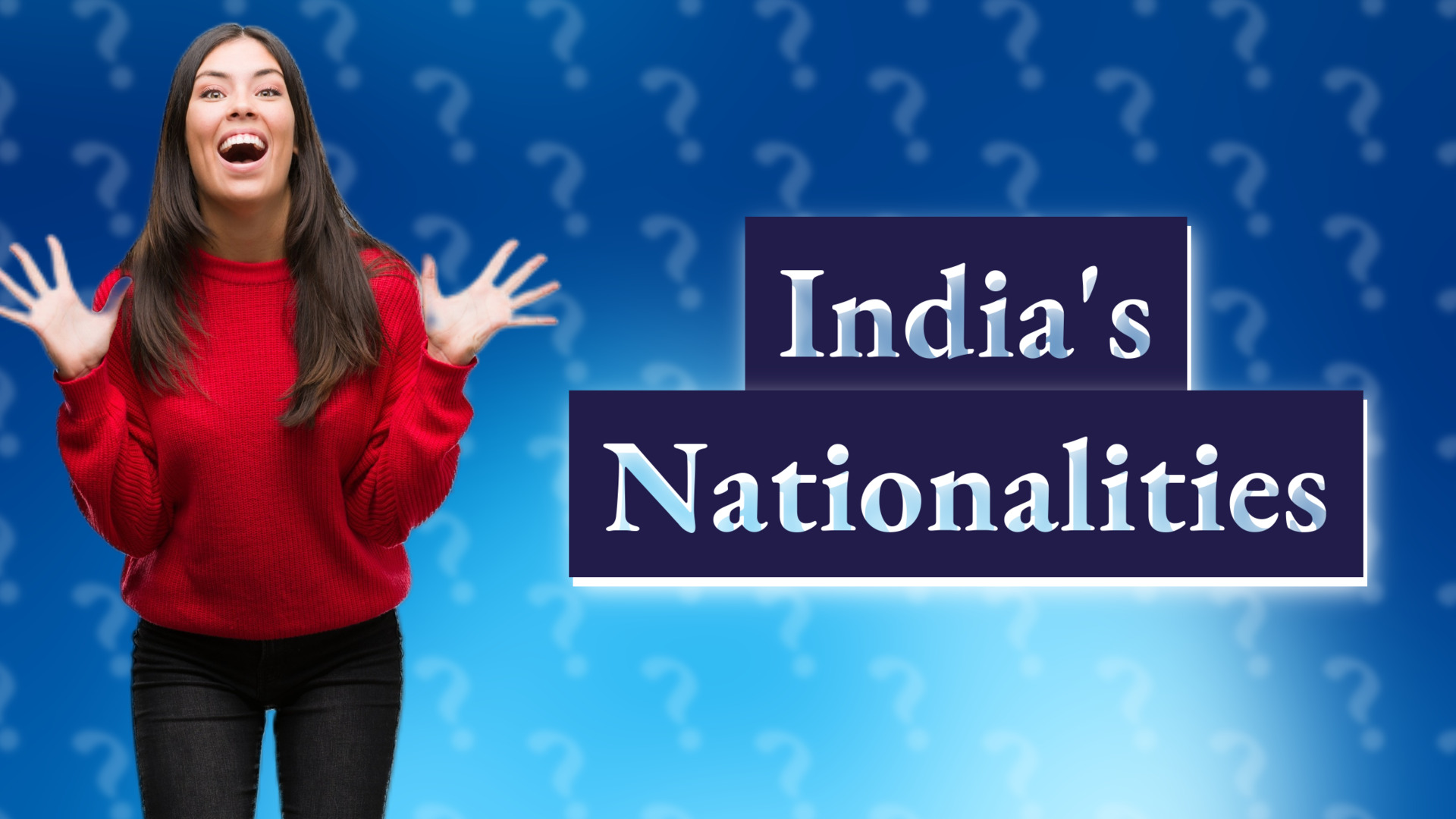 India's Nationalities