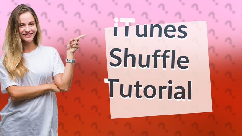 iTunes Shuffle Tutorial