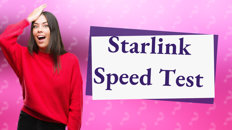 Starlink Speed Test