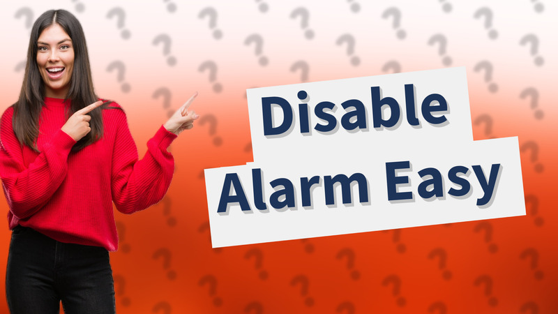 Disable Alarm Easy