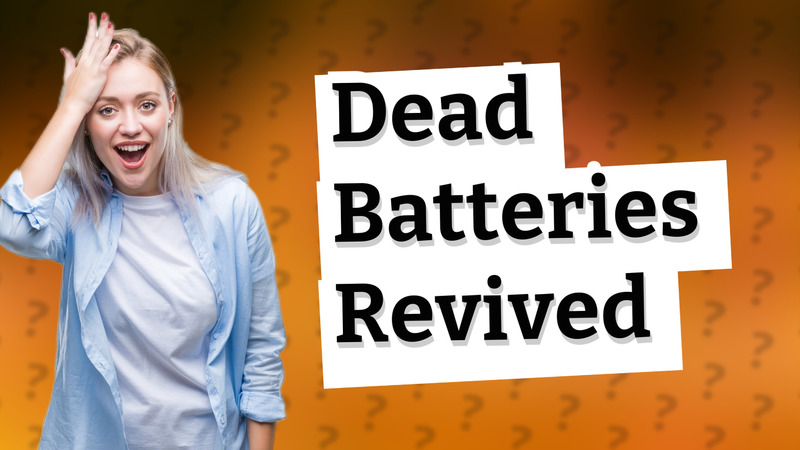 Dead Batteries Revived
