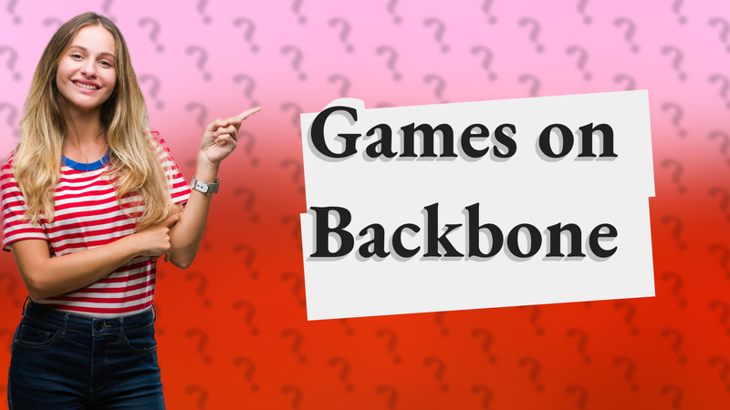 Games on Backbone