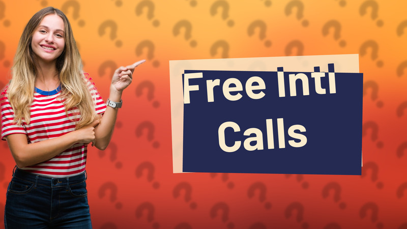 Free Intl Calls