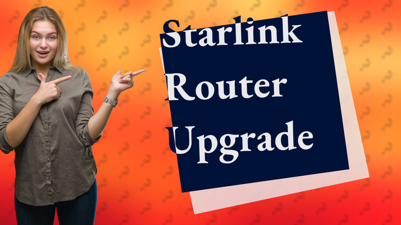 Starlink Router Upgrade