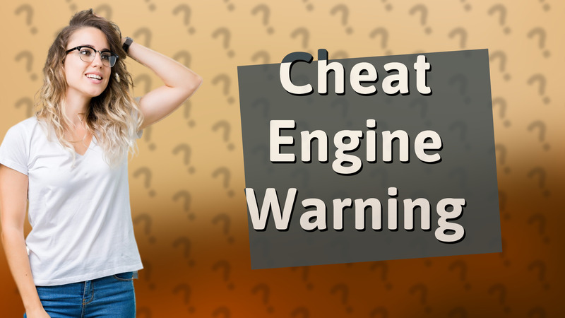Cheat Engine Warning