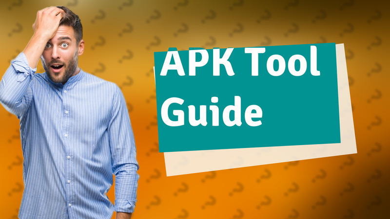 APK Tool Guide