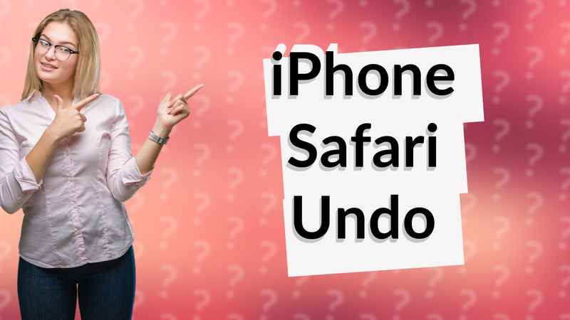 iPhone Safari Undo
