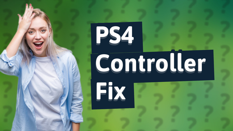 PS4 Controller Fix