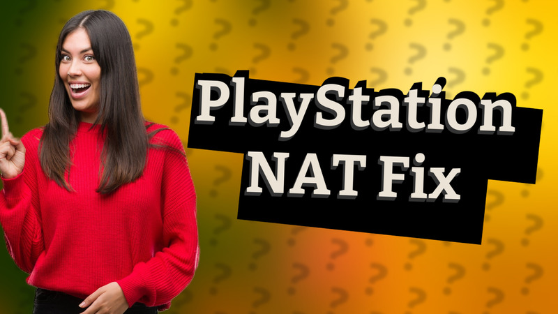 PlayStation NAT Fix