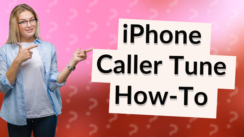 iPhone Caller Tune How-To