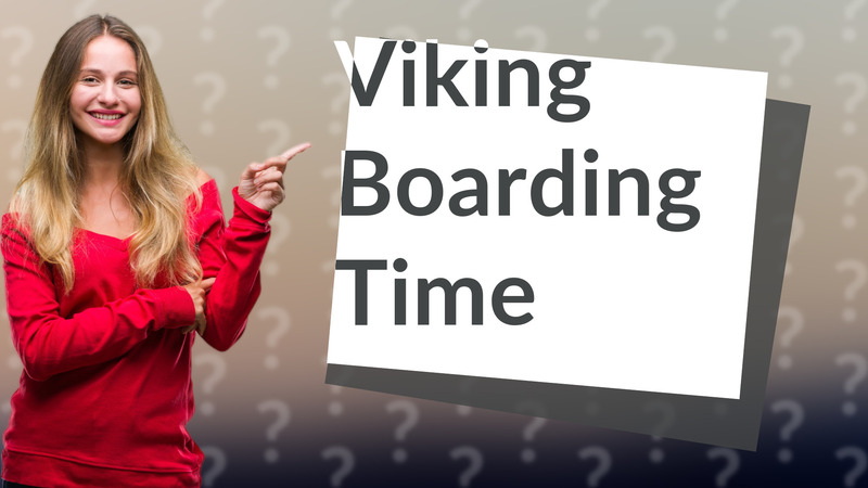 Viking Boarding Time