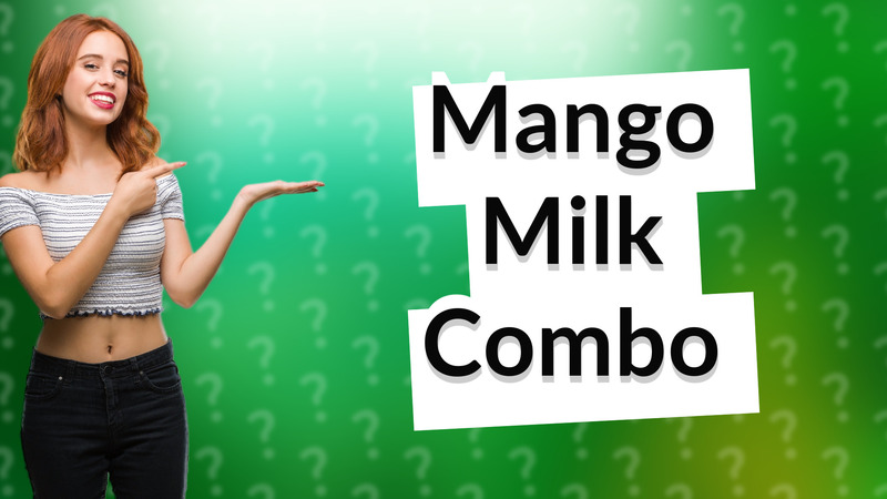 Mango Milk Combo