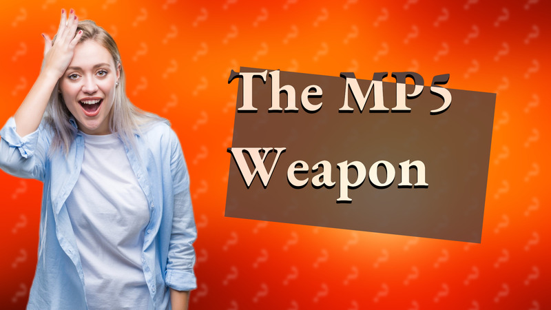 The MP5 Weapon