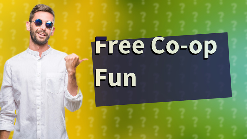 Free Co-op Fun