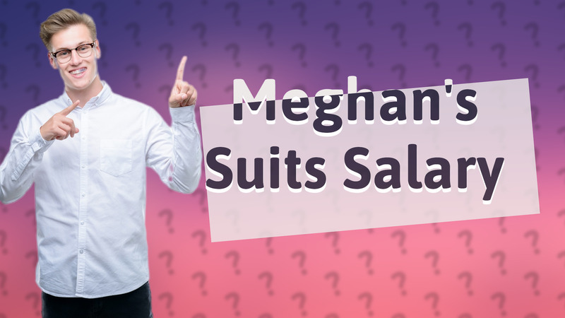 Meghan's Suits Salary