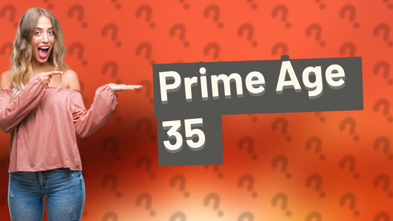 Prime Age 35