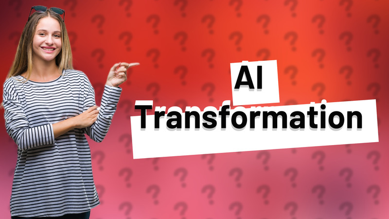 AI Transformation