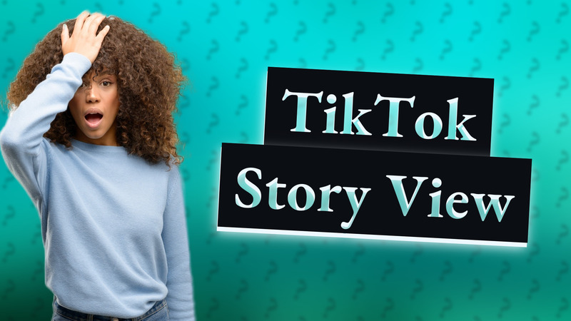 TikTok Story View