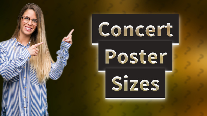 Concert Poster Sizes