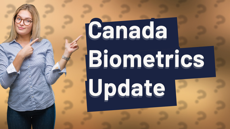 Canada Biometrics Update