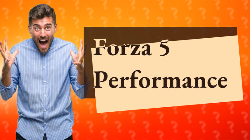 Forza 5 Performance