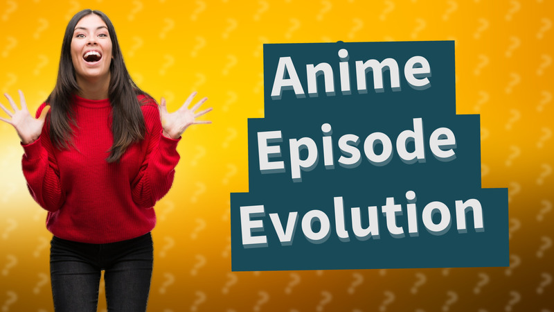 Anime Episode Evolution