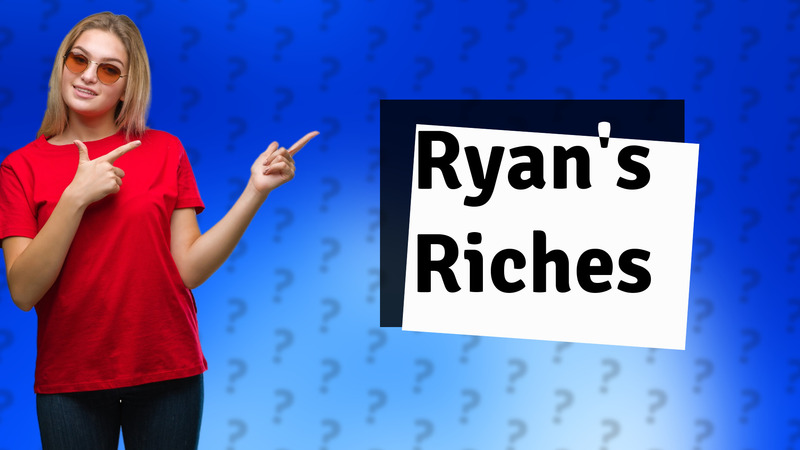 Ryan's Riches