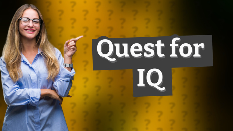 Quest for IQ