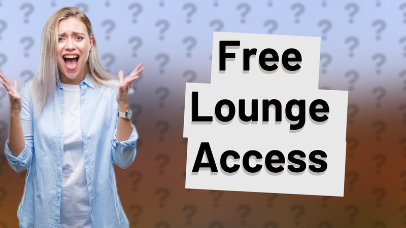 Free Lounge Access