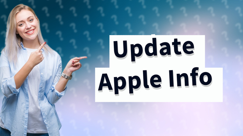 Update Apple Info