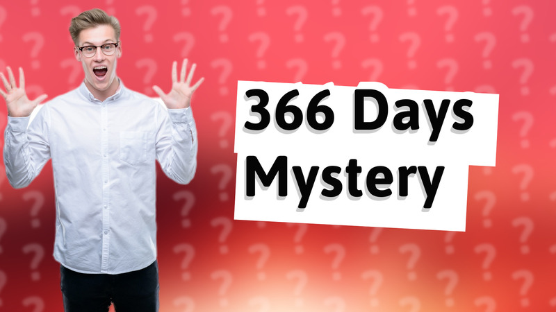 366 Days Mystery