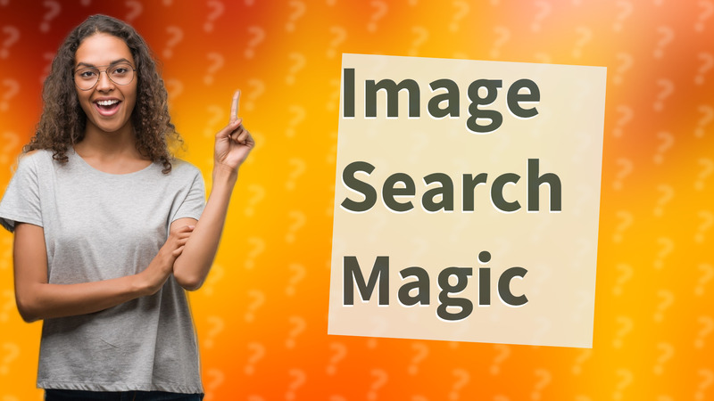 Image Search Magic