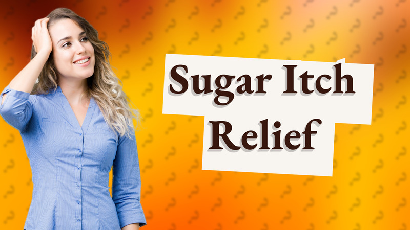 Sugar Itch Relief