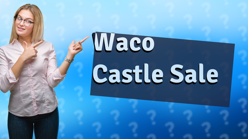 Waco Castle Sale