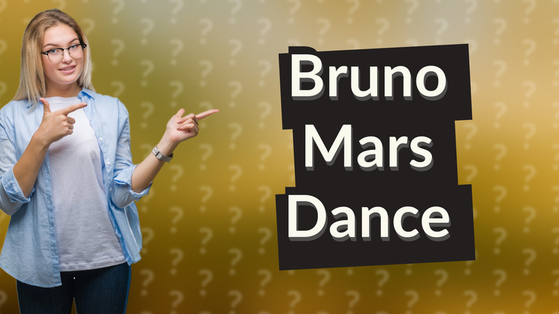 Bruno Mars Dance