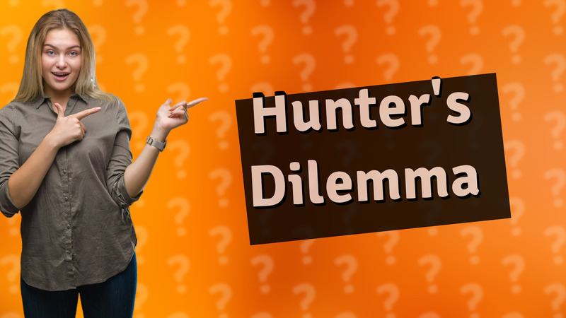 Hunter's Dilemma