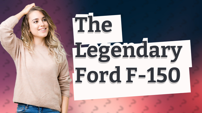 The Legendary Ford F-150