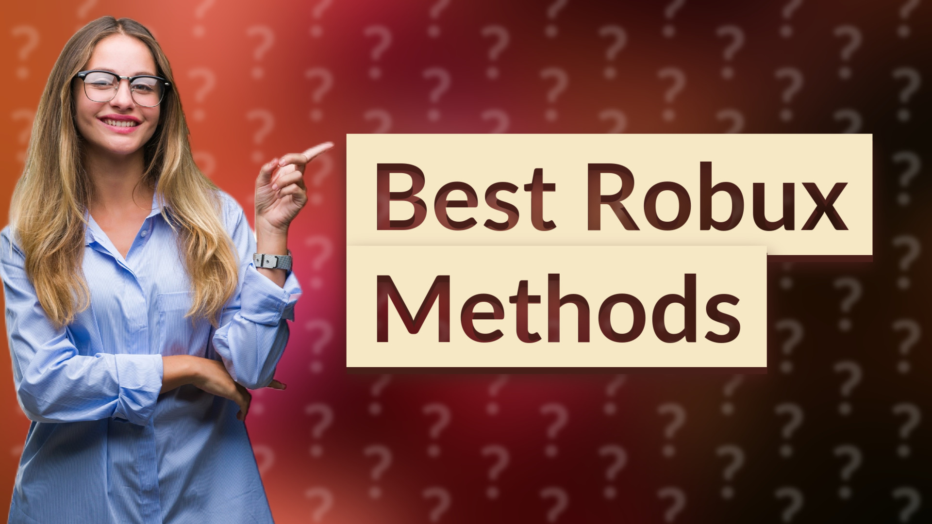Best Robux Methods