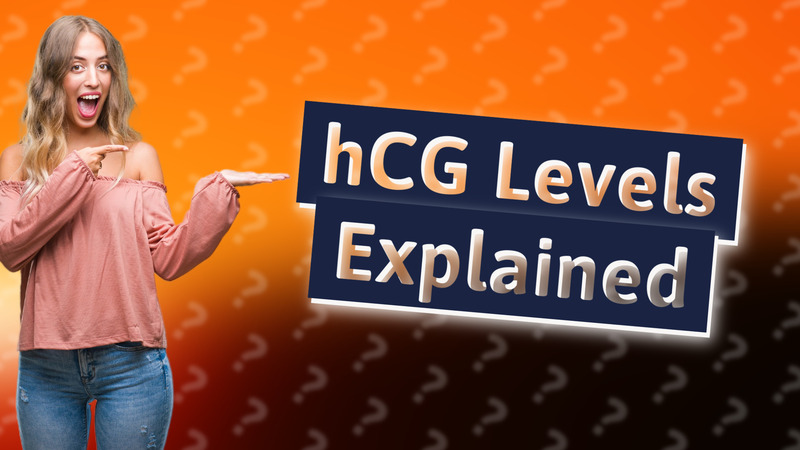 hCG Levels Explained