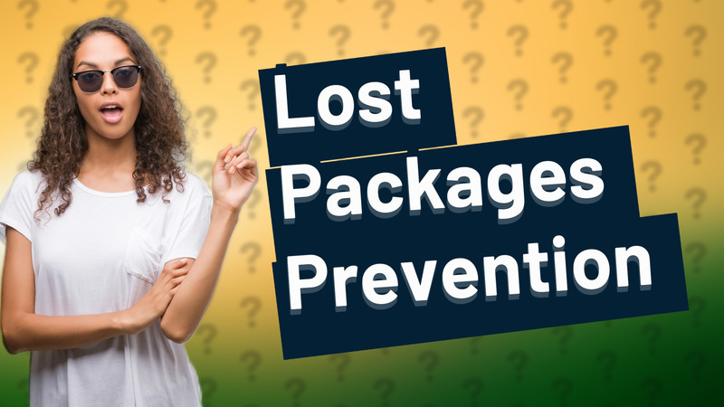 Lost Packages Prevention