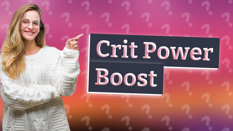 Crit Power Boost