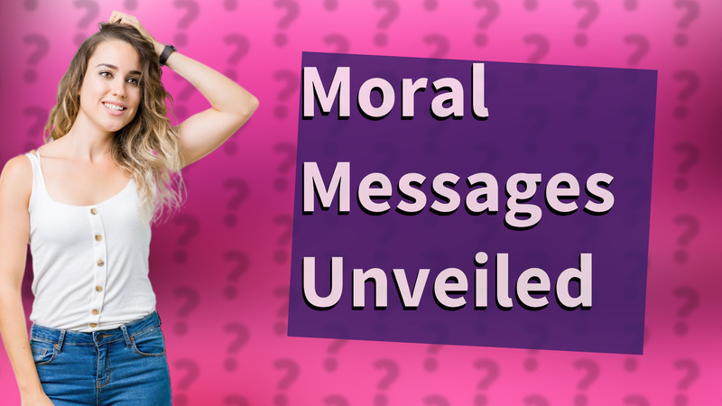 Moral Messages Unveiled
