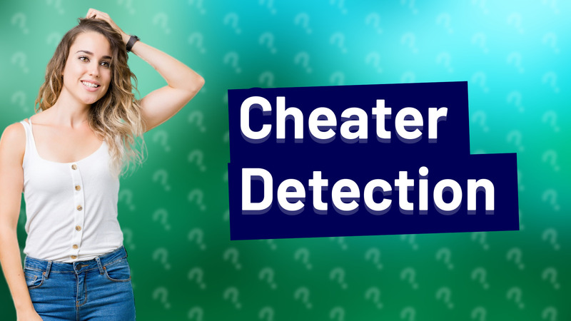 Cheater Detection