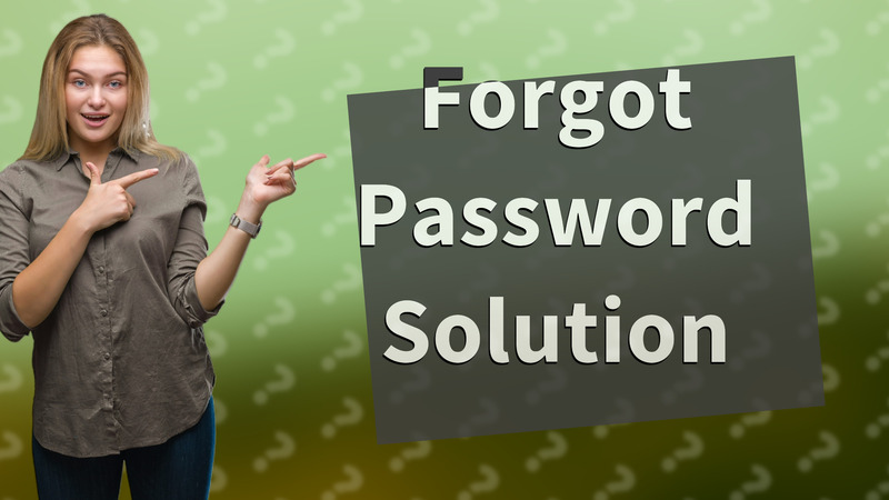 Forgot Password Solution