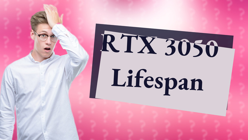 RTX 3050 Lifespan