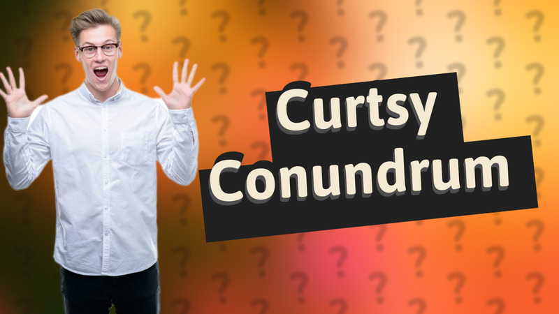 Curtsy Conundrum