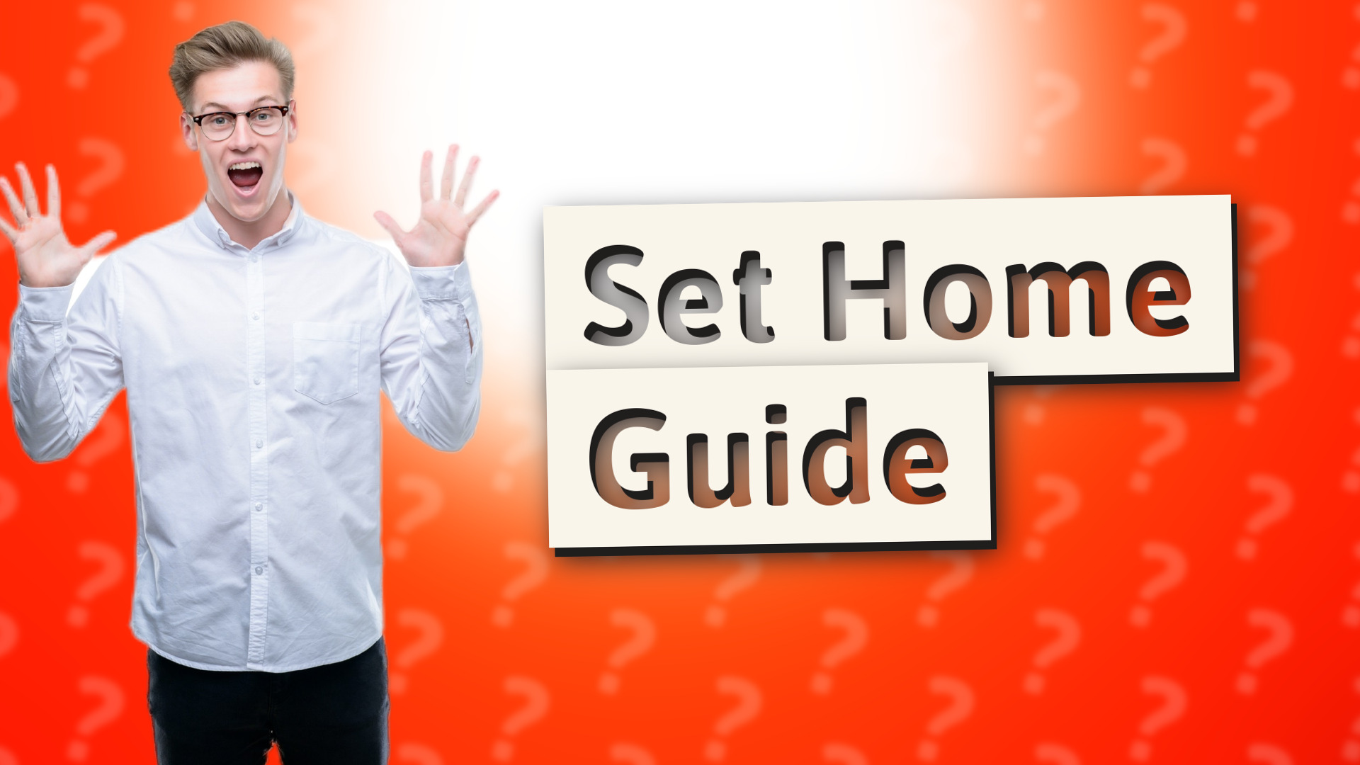 Set Home Guide